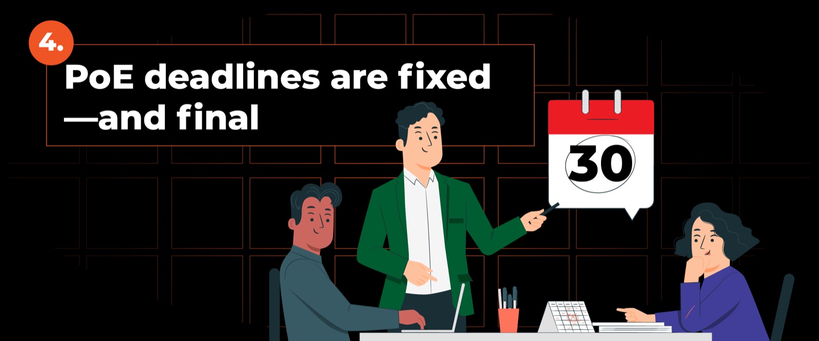 PoE deadlines are fixed-and final